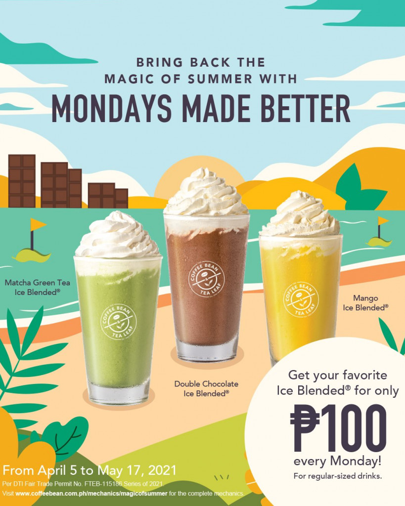 The Coffee Bean & Tea Leaf's Mondays Made Better Promo Mondays Made Better Promo
