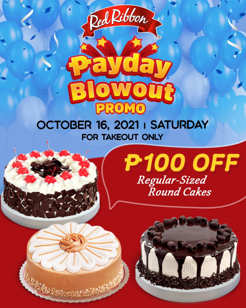Red Ribbon's Payday Blowout Promo- October 16, 2021 ONLY Red Ribbon's Payday Blowout Promo
