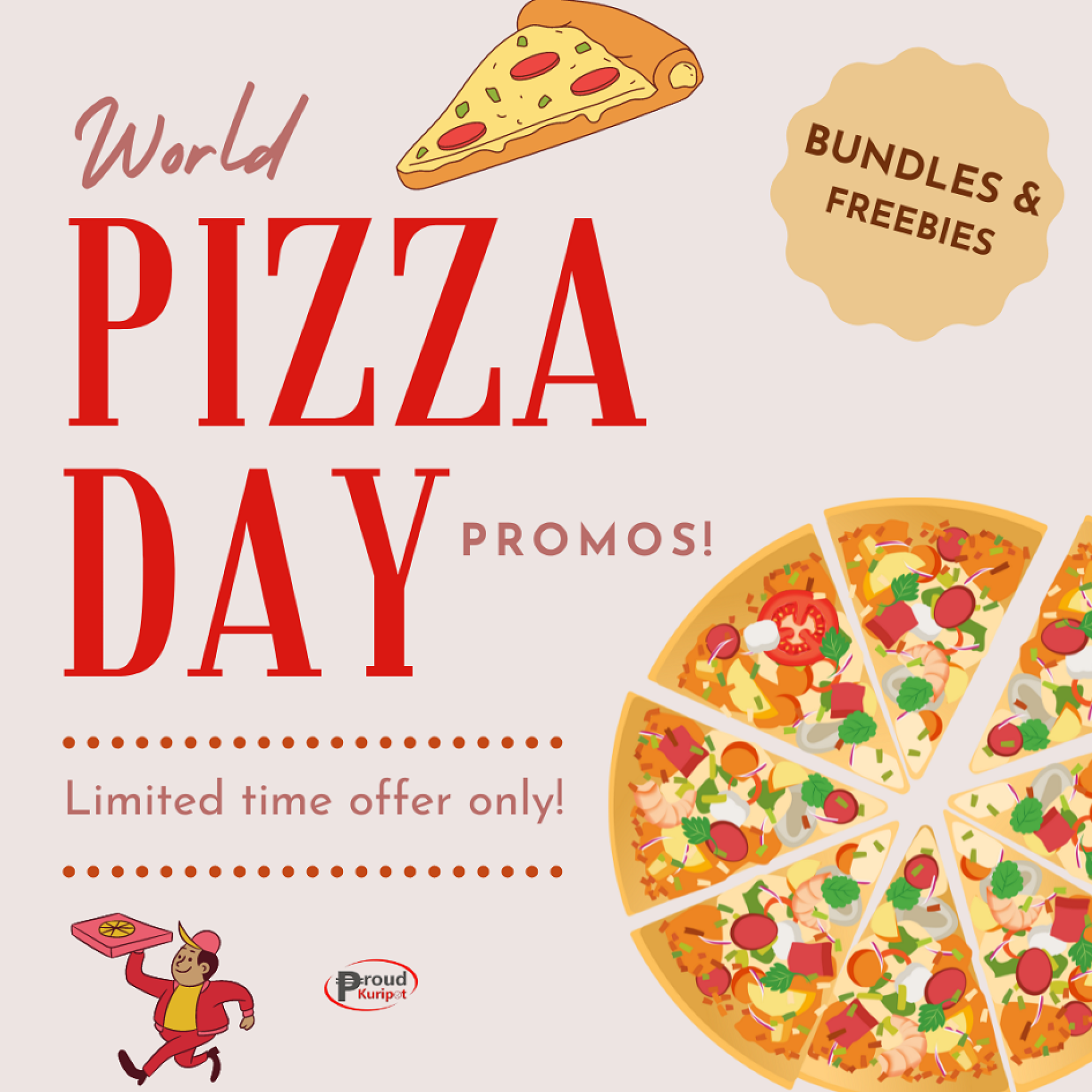 Piping Hot List of World Pizza Day Promos for 2023 PROUD KURIPOT