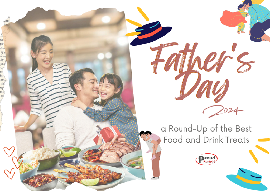 Best Food and Drink Treats for Father's Day 2024 - Proud Kuripot Final 2 1024x726 1718435158