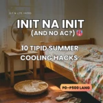 No AC? No Problem? 10 cooling summer hacks philippines 20026